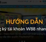 Đăng ký W88 - Cách tạo tài khoản cá cược nhanh chóng